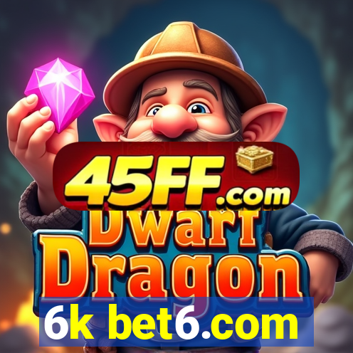 6k bet6.com